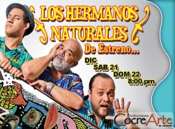 Los Hermanos Naturales están de estreno