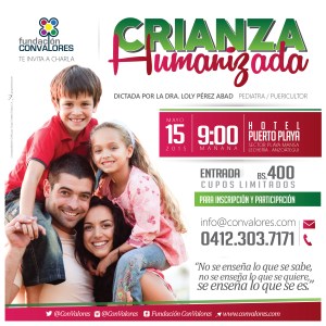 Fundación ConValores te invita a saber todo sobre “Crianza Humanizada”