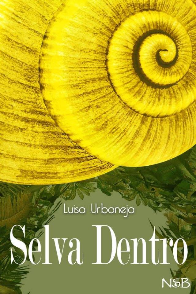 selva-dentro-luisa-urbaneja