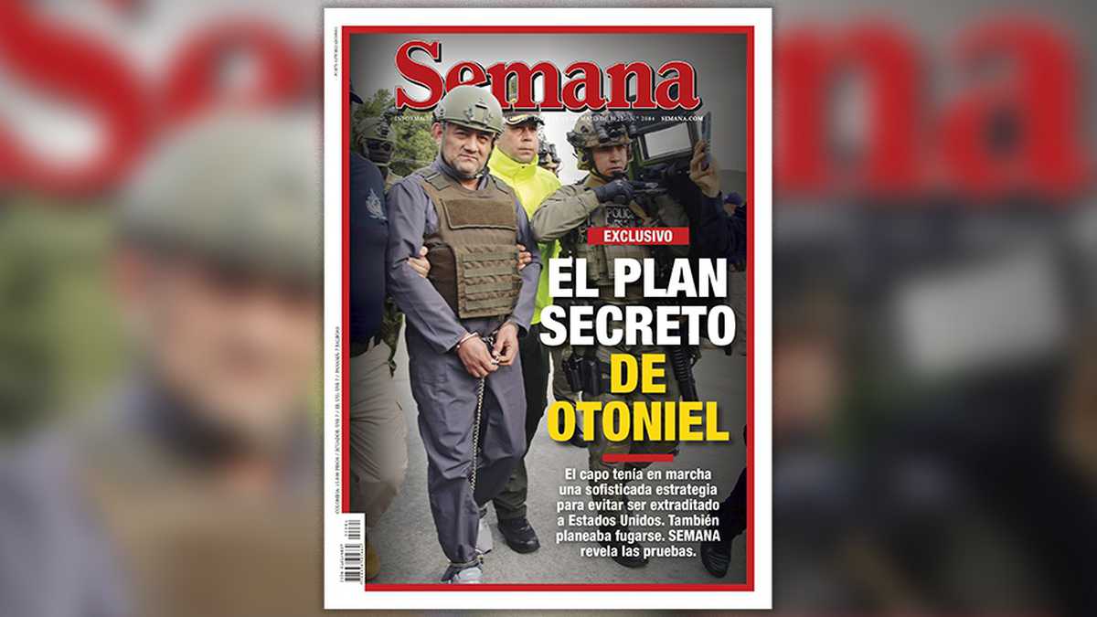 El plan secreto de alias “Otoniel”: SEMANA revela en exclusiva cómo pensaba fugarse y evitar su extradición (Fotos y Video)