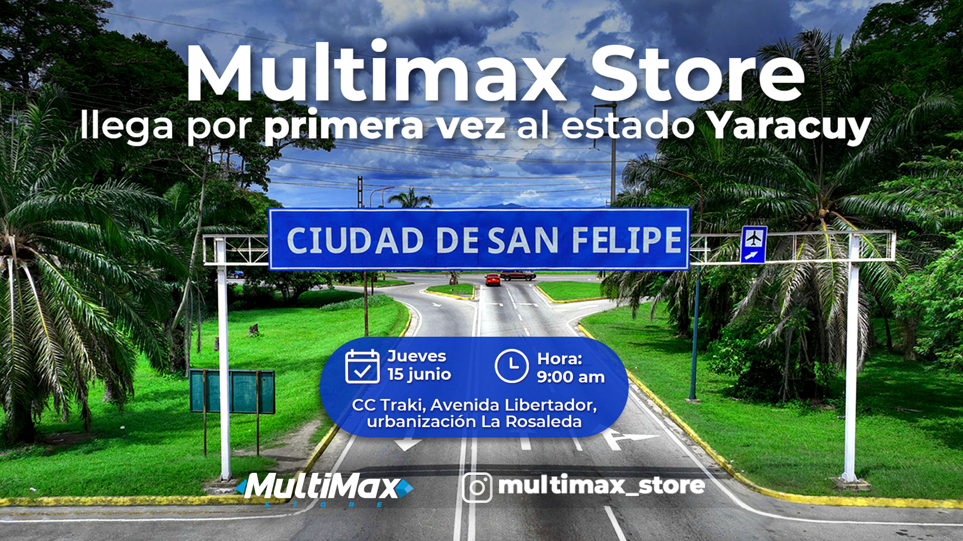 Multimax Store llega por primera vez al estado Yaracuy