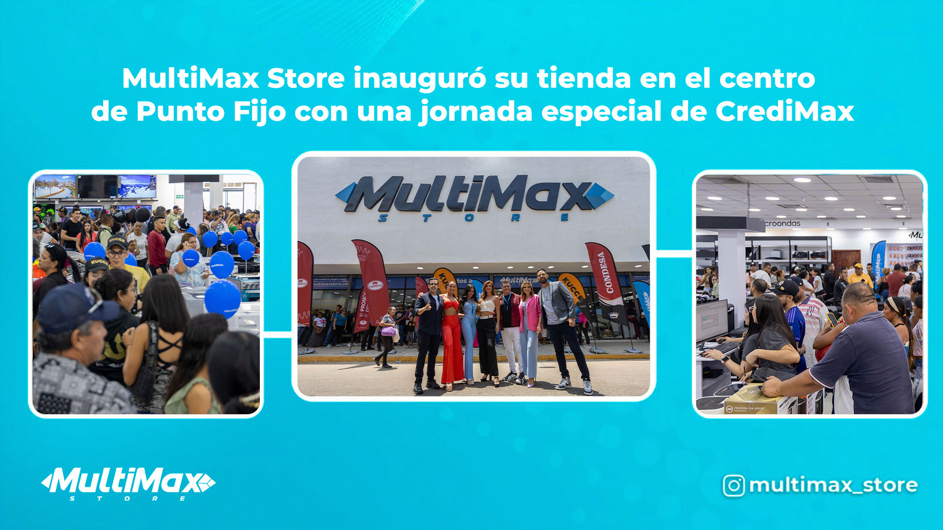 MultiMax Store inauguró su tienda en el centro de Punto Fijo con una jornada especial de CrediMax